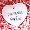 Sending You A Big Hug Keepsake Heart