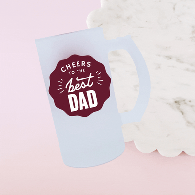 Cheers to the best Dad Stein Glass